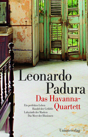 Buchcover Das Havanna-Quartett | Leonardo Padura | EAN 9783293003859 | ISBN 3-293-00385-0 | ISBN 978-3-293-00385-9
