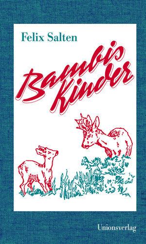 Buchcover Bambis Kinder | Felix Salten | EAN 9783293004566 | ISBN 3-293-00456-3 | ISBN 978-3-293-00456-6
