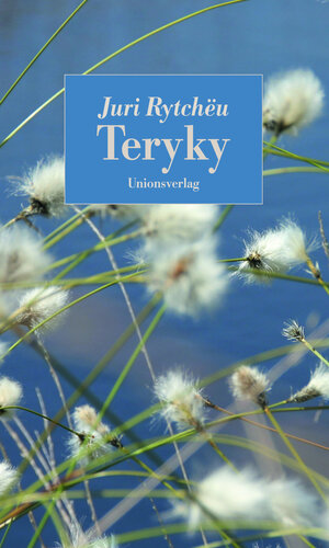 Buchcover Teryky | Juri Rytchëu | EAN 9783293005112 | ISBN 3-293-00511-X | ISBN 978-3-293-00511-2