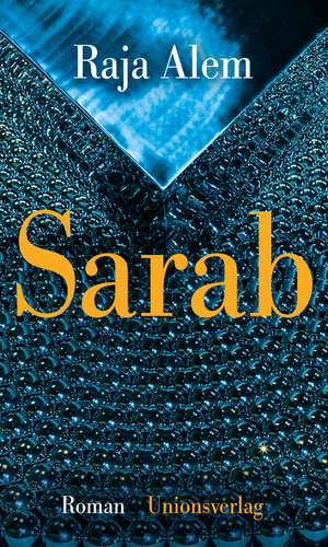 Buchcover Sarab | Raja Alem | EAN 9783293005297 | ISBN 3-293-00529-2 | ISBN 978-3-293-00529-7