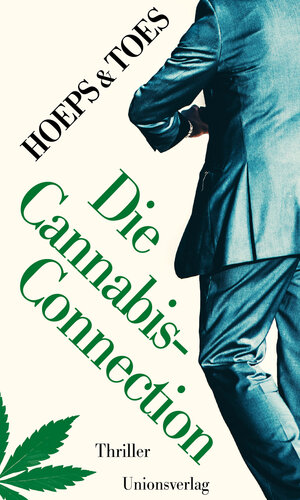 Buchcover Die Cannabis-Connection | Jac. Toes | EAN 9783293005518 | ISBN 3-293-00551-9 | ISBN 978-3-293-00551-8