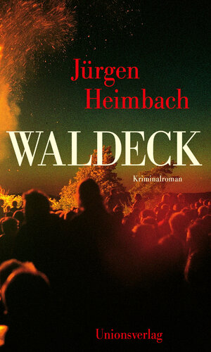 Buchcover Waldeck | Jürgen Heimbach | EAN 9783293006072 | ISBN 3-293-00607-8 | ISBN 978-3-293-00607-2