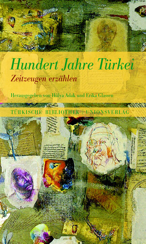 Buchcover Hundert Jahre Türkei  | EAN 9783293100206 | ISBN 3-293-10020-1 | ISBN 978-3-293-10020-6