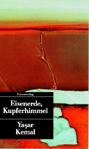 Buchcover Eisenerde, Kupferhimmel | Yaşar Kemal | EAN 9783293200173 | ISBN 3-293-20017-6 | ISBN 978-3-293-20017-3