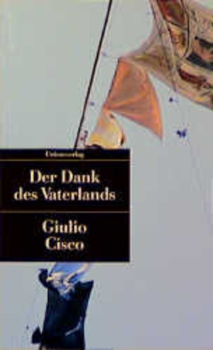 Buchcover Der Dank des Vaterlands | Giulio Cisco | EAN 9783293200678 | ISBN 3-293-20067-2 | ISBN 978-3-293-20067-8