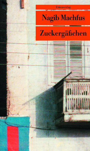 Buchcover Zuckergässchen | Nagib Machfus | EAN 9783293200807 | ISBN 3-293-20080-X | ISBN 978-3-293-20080-7