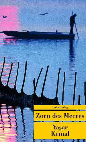Buchcover Zorn des Meeres | Yaşar Kemal | EAN 9783293201125 | ISBN 3-293-20112-1 | ISBN 978-3-293-20112-5