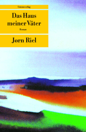 Buchcover Das Haus meiner Väter | Jørn Riel | EAN 9783293201835 | ISBN 3-293-20183-0 | ISBN 978-3-293-20183-5