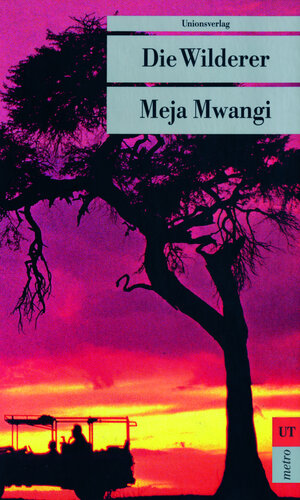 Buchcover Die Wilderer | Meja Mwangi | EAN 9783293202184 | ISBN 3-293-20218-7 | ISBN 978-3-293-20218-4