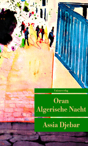 Buchcover Oran - Algerische Nacht | Assia Djebar | EAN 9783293202757 | ISBN 3-293-20275-6 | ISBN 978-3-293-20275-7