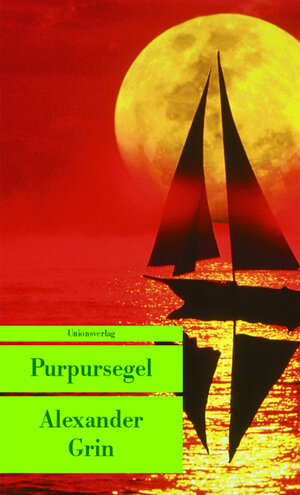 Buchcover Purpursegel | Alexander Grin | EAN 9783293202764 | ISBN 3-293-20276-4 | ISBN 978-3-293-20276-4