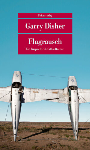 Buchcover Flugrausch | Garry Disher | EAN 9783293203884 | ISBN 3-293-20388-4 | ISBN 978-3-293-20388-4