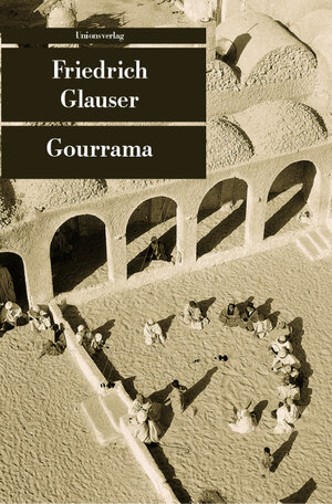 Buchcover Gourrama | Friedrich Glauser | EAN 9783293203907 | ISBN 3-293-20390-6 | ISBN 978-3-293-20390-7
