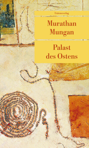 Buchcover Palast des Ostens | Murathan Mungan | EAN 9783293204379 | ISBN 3-293-20437-6 | ISBN 978-3-293-20437-9