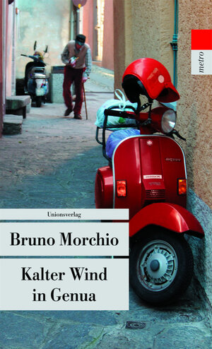 Buchcover Kalter Wind in Genua | Bruno Morchio | EAN 9783293204447 | ISBN 3-293-20444-9 | ISBN 978-3-293-20444-7