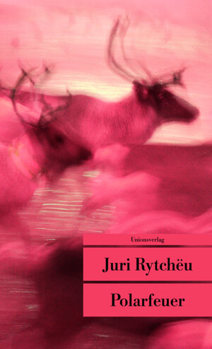 Buchcover Polarfeuer | Juri Rytchëu | EAN 9783293204522 | ISBN 3-293-20452-X | ISBN 978-3-293-20452-2