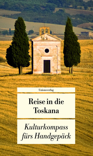 Buchcover Reise in die Toskana  | EAN 9783293204744 | ISBN 3-293-20474-0 | ISBN 978-3-293-20474-4