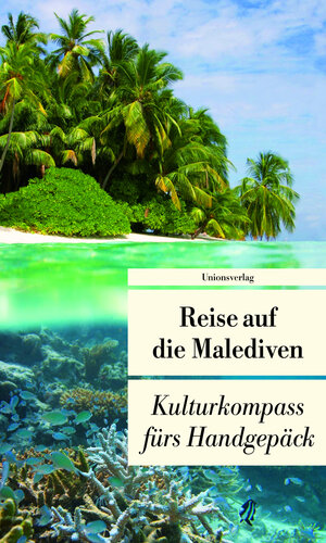 Buchcover Reise auf die Malediven  | EAN 9783293205079 | ISBN 3-293-20507-0 | ISBN 978-3-293-20507-9