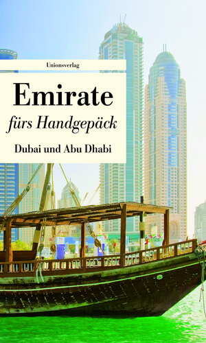 Buchcover Emirate fürs Handgepäck - Dubai und Abu Dhabi  | EAN 9783293205109 | ISBN 3-293-20510-0 | ISBN 978-3-293-20510-9
