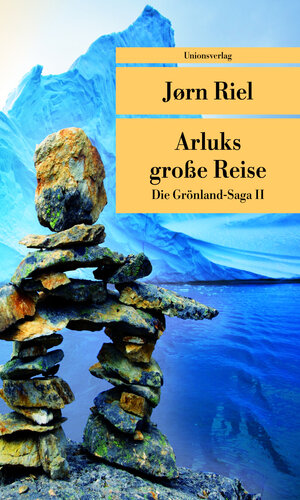 Buchcover Arluks große Reise | Jørn Riel | EAN 9783293205253 | ISBN 3-293-20525-9 | ISBN 978-3-293-20525-3