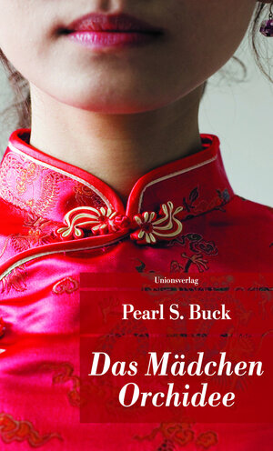 Buchcover Das Mädchen Orchidee | Pearl S. Buck | EAN 9783293205376 | ISBN 3-293-20537-2 | ISBN 978-3-293-20537-6