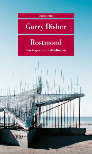 Buchcover Rostmond | Garry Disher | EAN 9783293205864 | ISBN 3-293-20586-0 | ISBN 978-3-293-20586-4