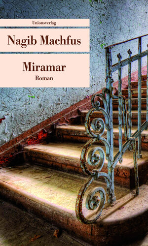 Buchcover Miramar | Nagib Machfus | EAN 9783293205918 | ISBN 3-293-20591-7 | ISBN 978-3-293-20591-8