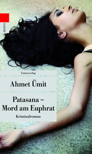 Buchcover Patasana – Mord am Euphrat | Ahmet Ümit | EAN 9783293206069 | ISBN 3-293-20606-9 | ISBN 978-3-293-20606-9