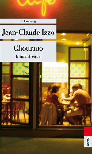 Buchcover Chourmo | Jean-Claude Izzo | EAN 9783293206106 | ISBN 3-293-20610-7 | ISBN 978-3-293-20610-6