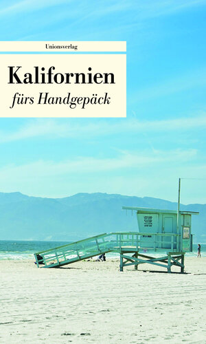 Buchcover Kalifornien fürs Handgepäck  | EAN 9783293206373 | ISBN 3-293-20637-9 | ISBN 978-3-293-20637-3