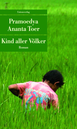 Buchcover Kind aller Völker | Pramoedya Ananta Toer | EAN 9783293207066 | ISBN 3-293-20706-5 | ISBN 978-3-293-20706-6