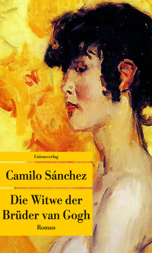 Buchcover Die Witwe der Brüder van Gogh | Camilo Sánchez | EAN 9783293207257 | ISBN 3-293-20725-1 | ISBN 978-3-293-20725-7