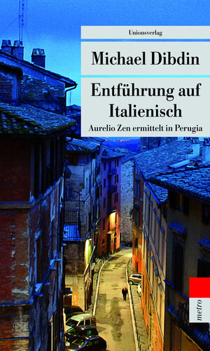 Buchcover Entführung auf Italienisch | Michael Dibdin | EAN 9783293207301 | ISBN 3-293-20730-8 | ISBN 978-3-293-20730-1