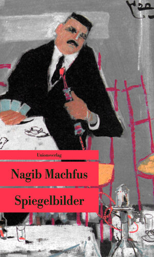 Buchcover Spiegelbilder | Nagib Machfus | EAN 9783293207677 | ISBN 3-293-20767-7 | ISBN 978-3-293-20767-7