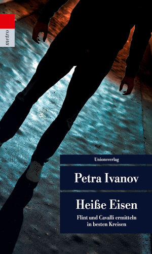 Buchcover Heiße Eisen | Petra Ivanov | EAN 9783293207738 | ISBN 3-293-20773-1 | ISBN 978-3-293-20773-8