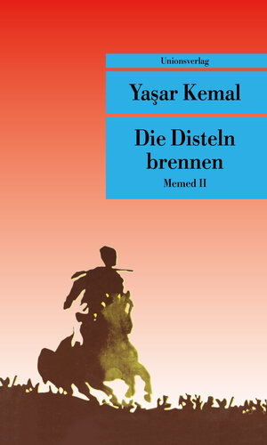 Buchcover Die Disteln brennen | Yaşar Kemal | EAN 9783293207851 | ISBN 3-293-20785-5 | ISBN 978-3-293-20785-1