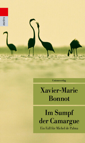 Buchcover Im Sumpf der Camargue | Xavier-Marie Bonnot | EAN 9783293207943 | ISBN 3-293-20794-4 | ISBN 978-3-293-20794-3