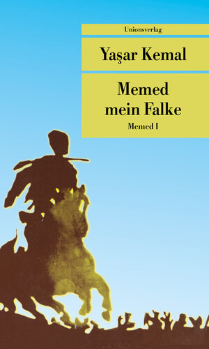 Buchcover Memed mein Falke | Yaşar Kemal | EAN 9783293208117 | ISBN 3-293-20811-8 | ISBN 978-3-293-20811-7
