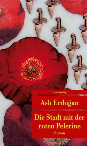 Buchcover Die Stadt mit der roten Pelerine | Aslı Erdoğan | EAN 9783293208193 | ISBN 3-293-20819-3 | ISBN 978-3-293-20819-3