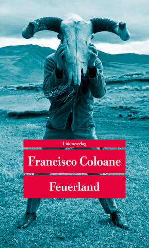 Buchcover Feuerland | Francisco Coloane | EAN 9783293208209 | ISBN 3-293-20820-7 | ISBN 978-3-293-20820-9