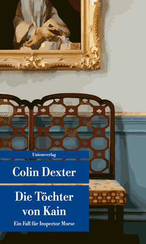 Buchcover Die Töchter von Kain | Colin Dexter | EAN 9783293208421 | ISBN 3-293-20842-8 | ISBN 978-3-293-20842-1