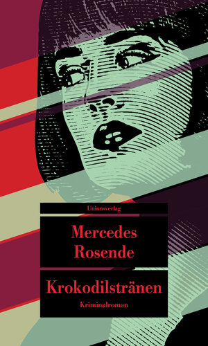 Buchcover Krokodilstränen | Mercedes Rosende | EAN 9783293208728 | ISBN 3-293-20872-X | ISBN 978-3-293-20872-8