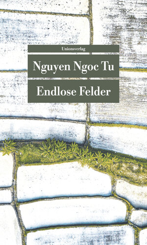 Buchcover Endlose Felder | Nguyen Ngoc Tu | EAN 9783293208773 | ISBN 3-293-20877-0 | ISBN 978-3-293-20877-3