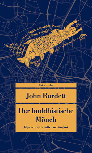 Buchcover Der buddhistische Mönch | John Burdett | EAN 9783293208865 | ISBN 3-293-20886-X | ISBN 978-3-293-20886-5