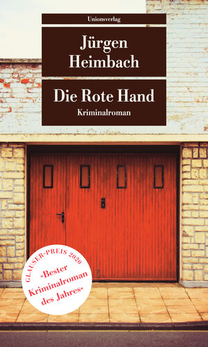 Buchcover Die Rote Hand | Jürgen Heimbach | EAN 9783293208995 | ISBN 3-293-20899-1 | ISBN 978-3-293-20899-5