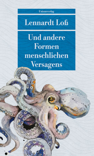 Buchcover Und andere Formen menschlichen Versagens | Lennardt Loß | EAN 9783293209008 | ISBN 3-293-20900-9 | ISBN 978-3-293-20900-8