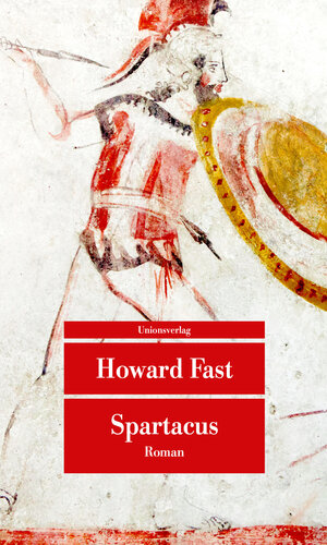 Buchcover Spartacus | Howard Fast | EAN 9783293209107 | ISBN 3-293-20910-6 | ISBN 978-3-293-20910-7