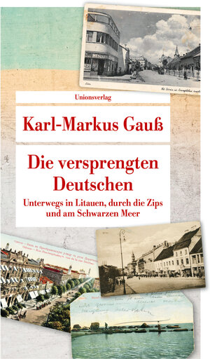 Buchcover Die versprengten Deutschen | Karl-Markus Gauß | EAN 9783293209176 | ISBN 3-293-20917-3 | ISBN 978-3-293-20917-6