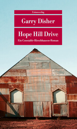 Buchcover Hope Hill Drive | Garry Disher | EAN 9783293209220 | ISBN 3-293-20922-X | ISBN 978-3-293-20922-0