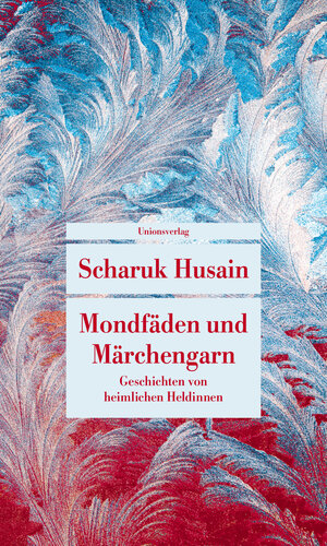 Buchcover Mondfäden und Märchengarn | Scharuk Husain | EAN 9783293209336 | ISBN 3-293-20933-5 | ISBN 978-3-293-20933-6